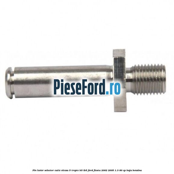 Pin levier selector cutie viteza 5 trepte B5/IB5 Ford Fiesta 2002-2005 1.3 60 cp BAJA benzina