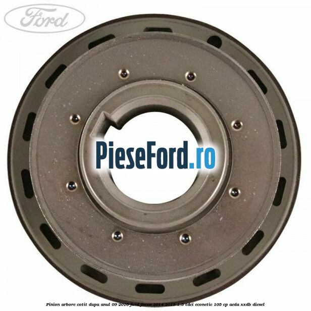 Pinion arbore cotit dupa anul 09/2016 Ford Focus 2014-2018 1.5 TDCi ECOnetic 105 cp Pinion arbore cotit dupa anul 09/2016 Ford Focus 2014-2018 1.5 TDCi ECOnetic 105 cp AEDA, XXDB diesel
