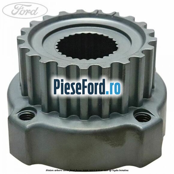 Pinion arbore cotit Ford Focus 2008-2011 2.5 ST 225 cp HYDA benzina