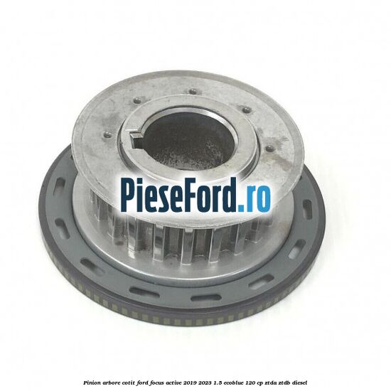 Pinion arbore cotit Ford Focus Active 2019-2023 1.5 EcoBlue 120 cp ZTDA, ZTDB diesel