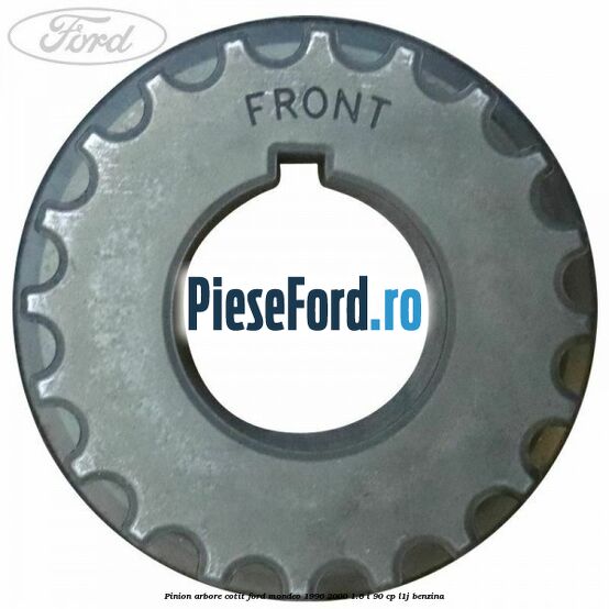 Pinion arbore cotit Ford Mondeo 1996-2000 1.6 i 90 cp L1J benzina