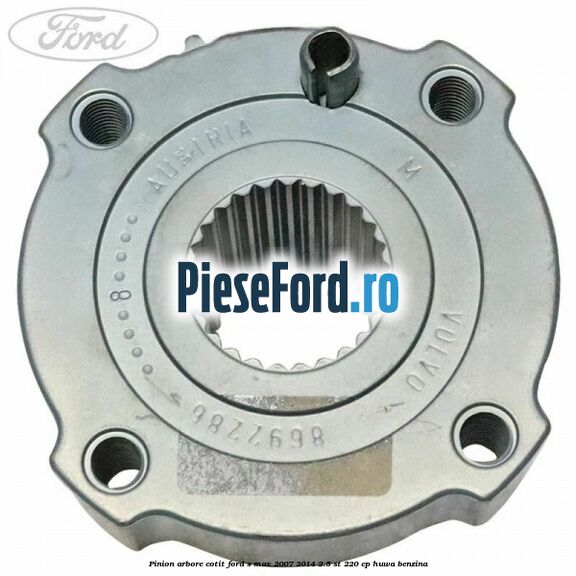 Pinion arbore cotit Ford S-Max 2007-2014 2.5 ST 220 cp Pinion arbore cotit Ford S-Max 2007-2014 2.5 ST 220 cp HUWA benzina