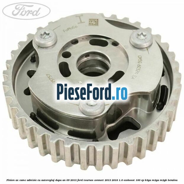 Pinion ax came admisie cu autoreglaj dupa an 09/2013 Ford Tourneo Connect 2013-2018 1.0 EcoBoost 100 cp
