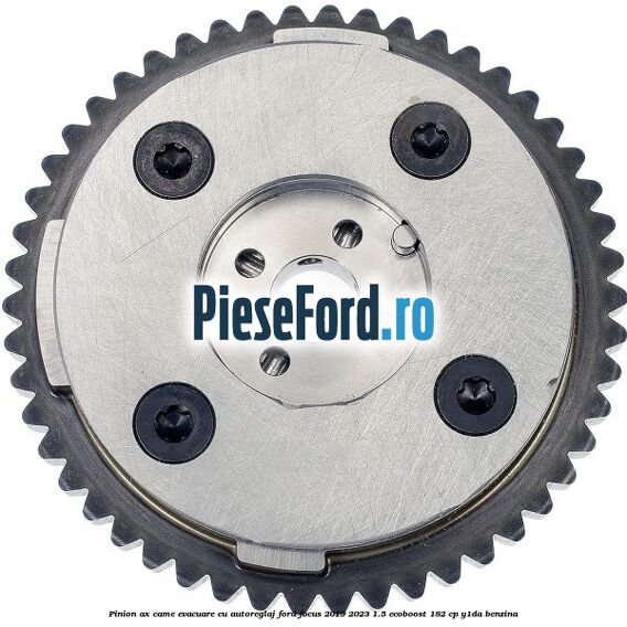 Pinion ax came evacuare cu autoreglaj Ford Focus 2019-2023 1.5 EcoBoost 182 cp Y1DA benzina