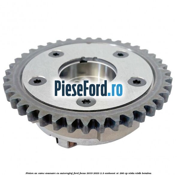 Pinion ax came evacuare cu autoreglaj Ford Focus 2019-2023 2.3 EcoBoost ST 280 cp N3DA, N3DB benzina