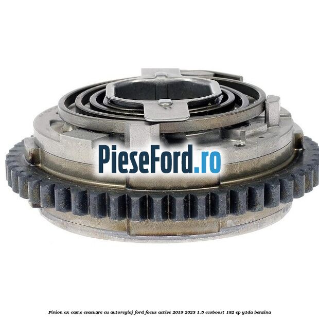 Pinion ax came evacuare cu autoreglaj Ford Focus Active 2019-2023 1.5 EcoBoost 182 cp Y1DA benzina