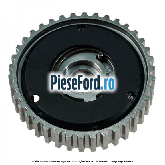 Pinion ax came evacuare dupa an 04/2014 Ford B-Max 1.0 EcoBoost 120 cp M1JA benzina