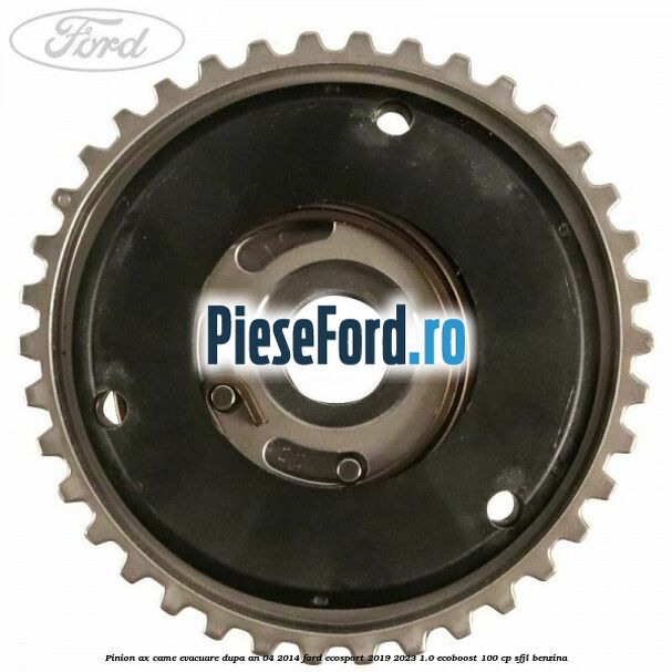 Pinion ax came evacuare dupa an 04/2014 Ford EcoSport 2019-2023 1.0 EcoBoost 100 cp SFJL benzina