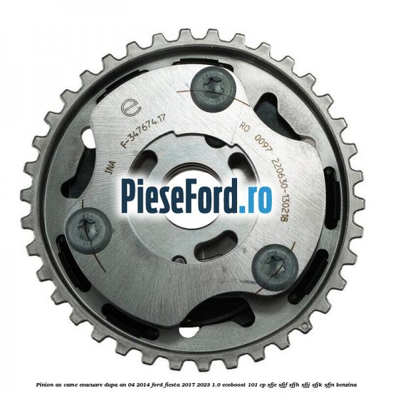 Pinion ax came evacuare dupa an 04/2014 Ford Fiesta 2017-2023 1.0 EcoBoost 101 cp SFJE, SFJF, SFJH, SFJJ, SFJK, SFJN benzina