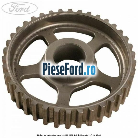 Pinion ax came Ford Escort 1990-1995 1.8 D 60 cp RTE, RTF, RTH diesel