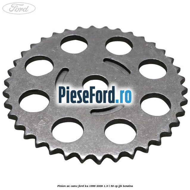 Pinion ax came Ford Ka 1996-2008 1.3 i 50 cp JJB benzina