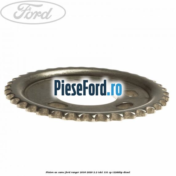 Pinion ax came Ford Ranger 2016-2020 2.2 TDCi 131 cp T22DD0P diesel