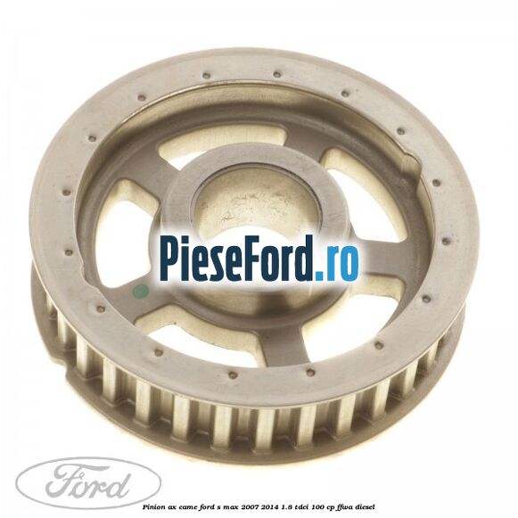 Pinion ax came Ford S-Max 2007-2014 1.8 TDCi 100 cp Pinion ax came Ford S-Max 2007-2014 1.8 TDCi 100 cp FFWA diesel