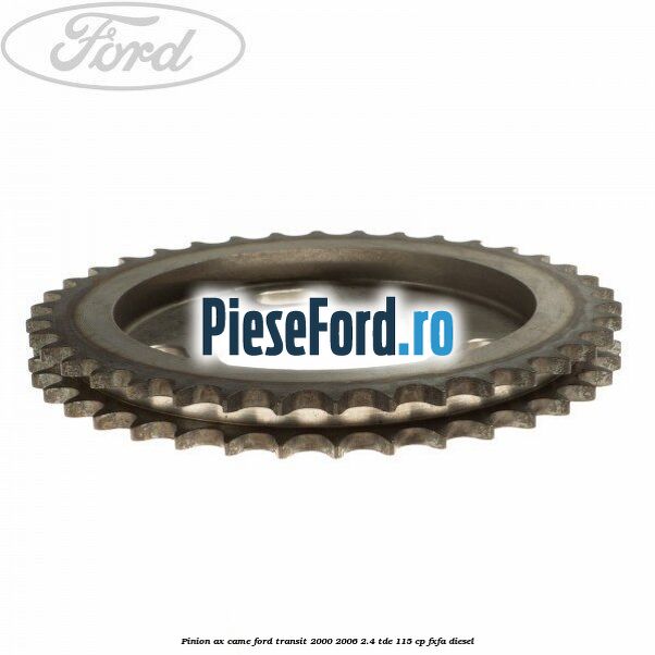Pinion ax came Ford Transit 2000-2006 2.4 TDE 115 cp FXFA diesel