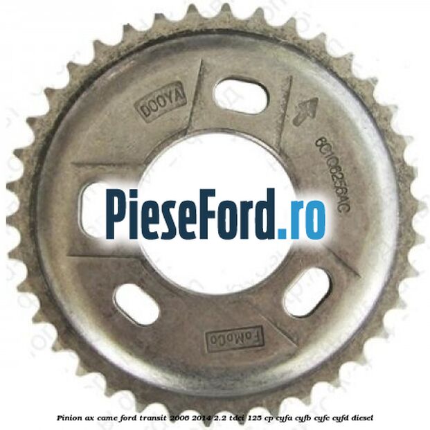 Pinion ax came Ford Transit 2006-2014 2.2 TDCi 125 cp CYFA, CYFB, CYFC, CYFD diesel
