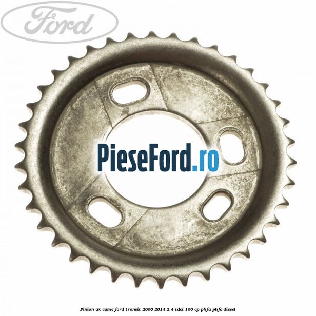 Pinion ax came Ford Transit 2006-2014 2.4 TDCi 100 cp PHFA, PHFC diesel