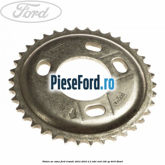 Pinion ax came Ford Transit 2014-2018 2.2 TDCi RWD 100 cp DRR5 diesel