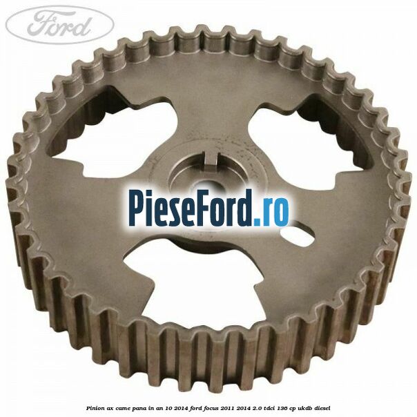 Pinion ax came pana in an 10/2014 Ford Focus 2011-2014 2.0 TDCi 136 cp UKDB diesel