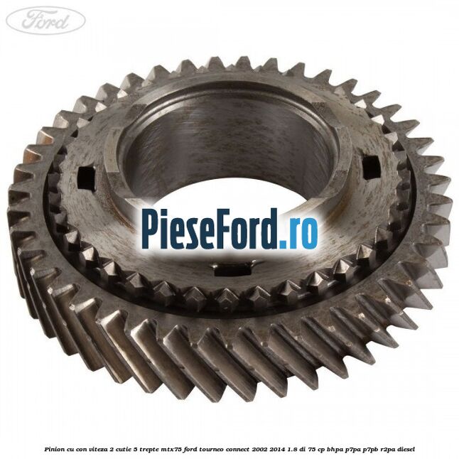 Pinion cu con viteza 2 cutie 5 trepte MTX75 Ford Tourneo Connect 2002-2014 1.8 Di 75 cp