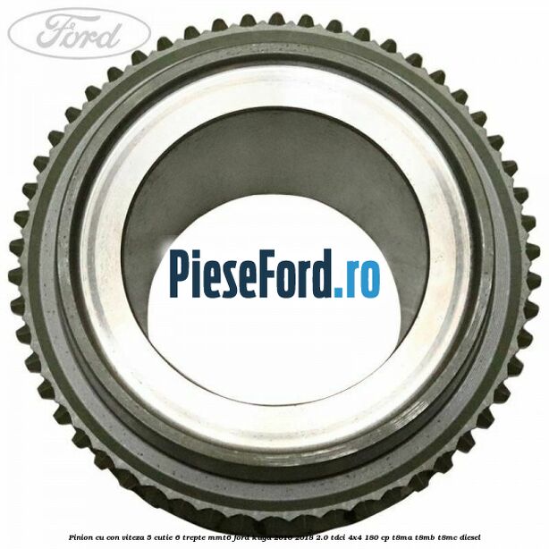 Pinion cu con viteza 5 cutie 6 trepte MMT6 Ford Kuga 2016-2018 2.0 TDCi 4x4 180 cp T8MA, T8MB, T8MC diesel