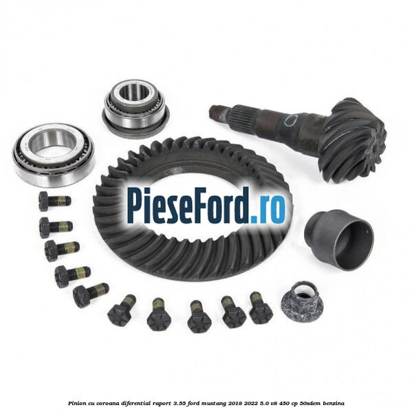 Pinion cu coroana diferential raport 3.55 Ford Mustang 2018-2022 5.0 V8 450 cp 50SDEM benzina