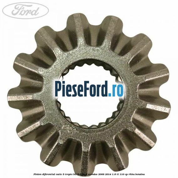 Pinion diferential cutie 5 trepte B5/IB5 Ford Mondeo 2008-2014 1.6 Ti 110 cp RHBA benzina