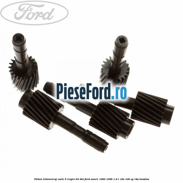 Pinion kilometraj cutie 5 trepte B5/IB5 Ford Escort 1990-1995 1.8 i 16V 105 cp Pinion kilometraj cutie 5 trepte B5/IB5 Ford Escort 1990-1995 1.8 i 16V 105 cp RDA benzina