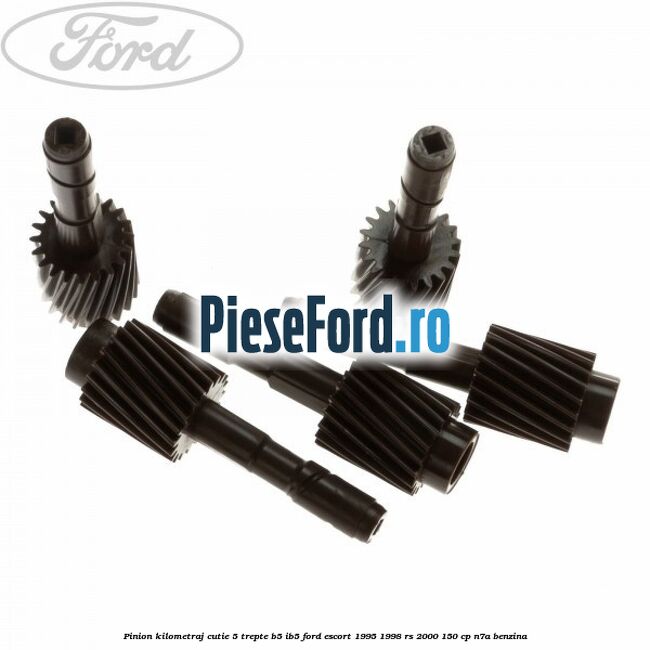 Pinion kilometraj cutie 5 trepte B5/IB5 Ford Escort 1995-1998 RS 2000 150 cp Pinion kilometraj cutie 5 trepte B5/IB5 Ford Escort 1995-1998 RS 2000 150 cp N7A benzina