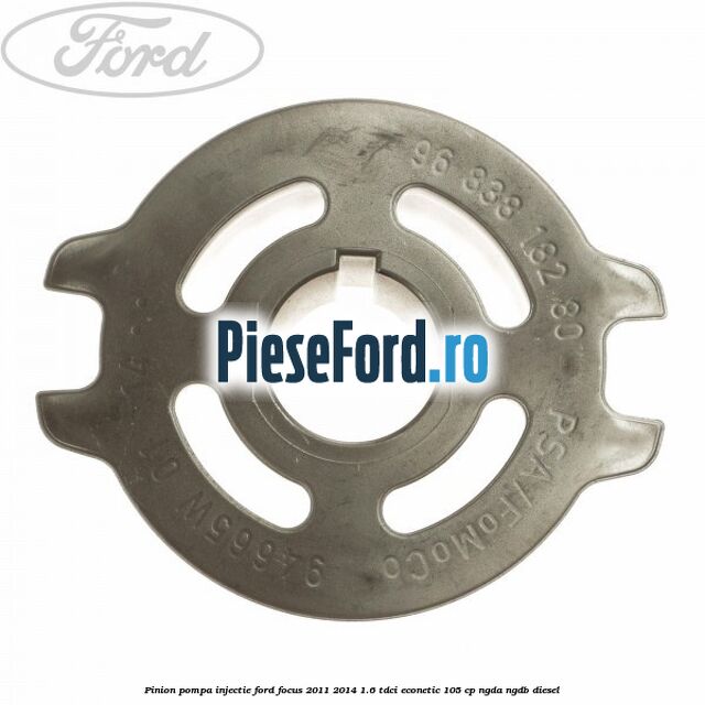 Pinion pompa injectie Ford Focus 2011-2014 1.6 TDCi ECOnetic 105 cp NGDA, NGDB diesel