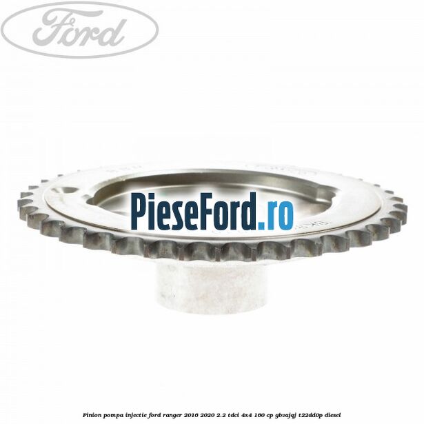 Pinion pompa injectie Ford Ranger 2016-2020 2.2 TDCi 4x4 160 cp GBVAJQJ, T22DD0P diesel