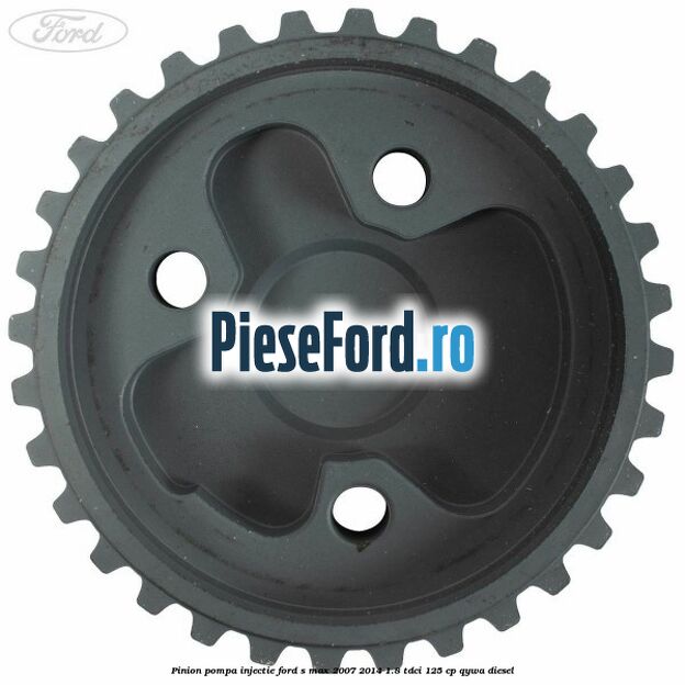 Pinion pompa injectie Ford S-Max 2007-2014 1.8 TDCi 125 cp Pinion pompa injectie Ford S-Max 2007-2014 1.8 TDCi 125 cp QYWA diesel