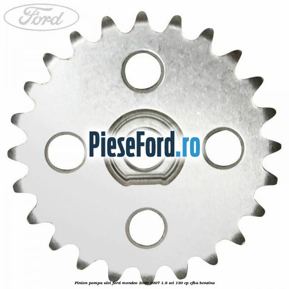 Pinion pompa ulei Ford Mondeo 2000-2007 1.8 SCi 130 cp CFBA benzina