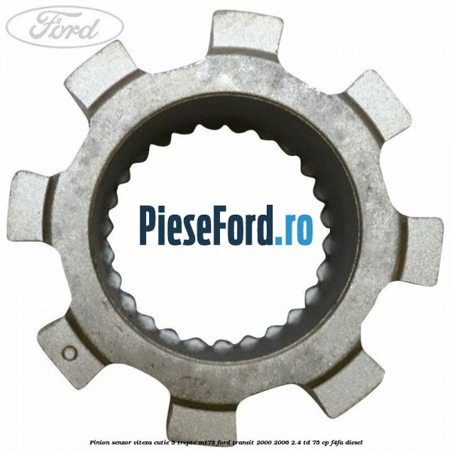 Pinion senzor viteza cutie 5 trepte MT75 Ford Transit 2000-2006 2.4 TD 75 cp F4FA diesel