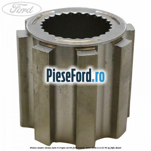 Pinion senzor viteza cutie 5 trepte MT75 Ford Transit 2000-2006 2.4 TD 75 cp F4FA diesel