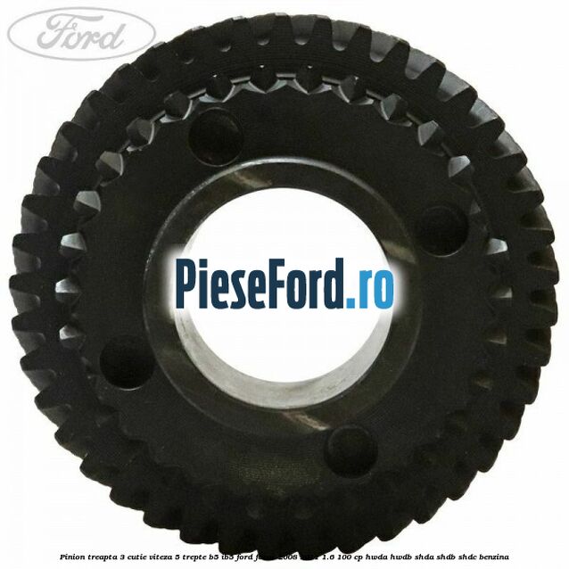 Pinion treapta 3 cutie viteza 5 trepte B5/IB5 Ford Focus 2008-2011 1.6 100 cp Pinion treapta 3 cutie viteza 5 trepte B5/IB5 Ford Focus 2008-2011 1.6 100 cp HWDA, HWDB, SHDA, SHDB, SHDC benzina