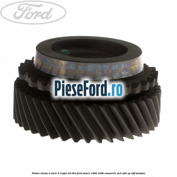 Pinion viteza 4 cutie 5 trepte B5/IB5 Ford Escort 1995-1998 Cosworth 4x4 220 cp N5F benzina