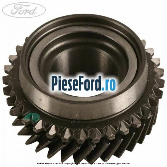 Pinion viteza 4 cutie 5 trepte Ford Ka 2009-2016 1.2 69 cp 169A4000, FP4 benzina