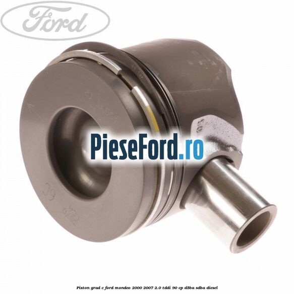 Piston grad C Ford Mondeo 2000-2007 2.0 TDDI 90 cp D5BA, SDBA diesel