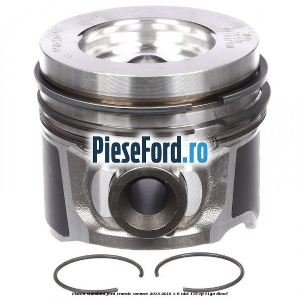 Piston standard Ford Transit Connect 2013-2018 1.6 TDCi 115 cp T1GA diesel