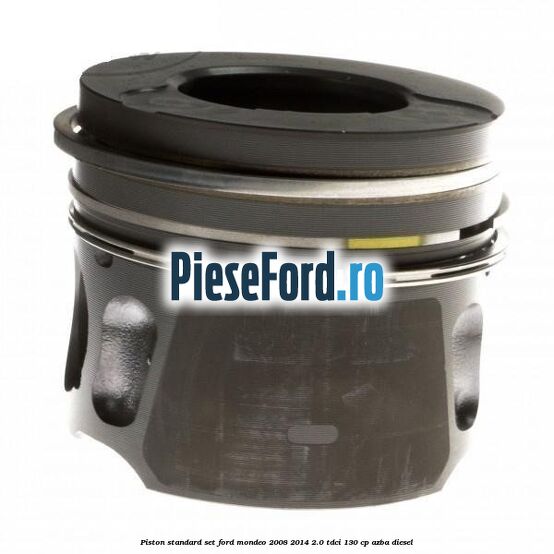 Piston standard, set Ford Mondeo 2008-2014 2.0 TDCi 130 cp AZBA diesel