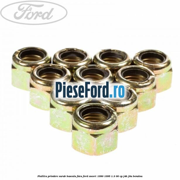 Piuliita prindere surub bascula fata Ford Escort 1990-1995 1.3 60 cp J4B, J6A benzina