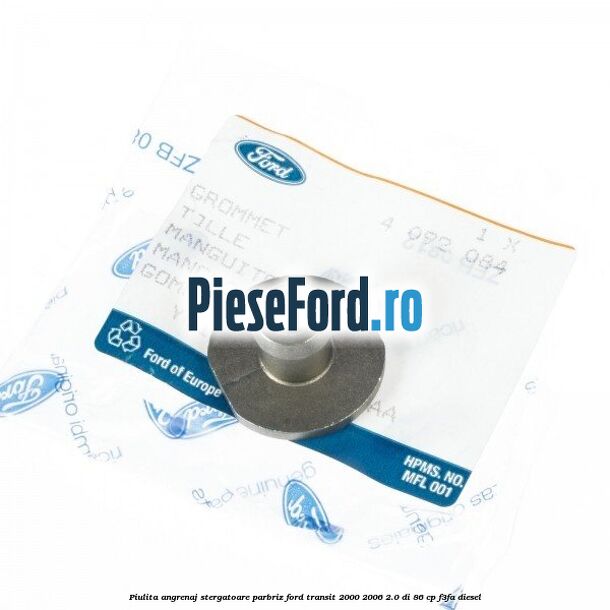 Piulita angrenaj stergatoare parbriz Ford Transit 2000-2006 2.0 DI 86 cp F3FA diesel