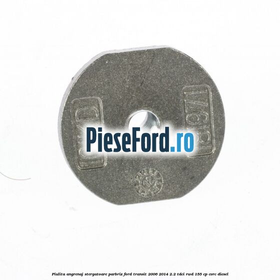 Piulita angrenaj stergatoare parbriz Ford Transit 2006-2014 2.2 TDCi RWD 155 cp CVRC diesel