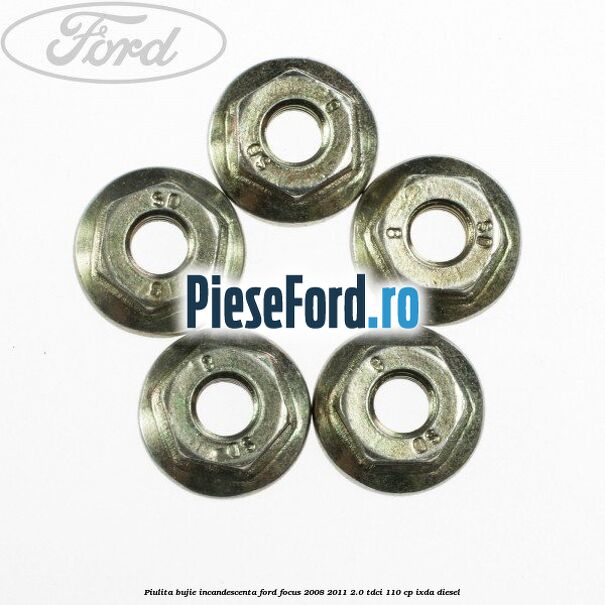 Piulita bujie incandescenta Ford Focus 2008-2011 2.0 TDCi 110 cp Piulita bujie incandescenta Ford Focus 2008-2011 2.0 TDCi 110 cp IXDA diesel