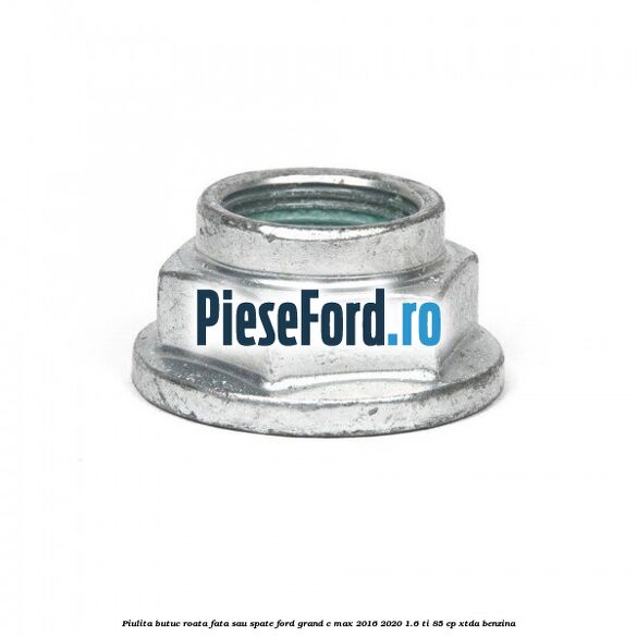 Piulita butuc roata fata sau spate Ford Grand C-Max 2016-2020 1.6 Ti 85 cp XTDA benzina