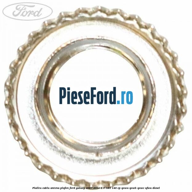 Piulita cablu antena plafon Ford Galaxy 2007-2014 2.0 TDCi 140 cp Piulita cablu antena plafon Ford Galaxy 2007-2014 2.0 TDCi 140 cp QXWA, QXWB, QXWC, UFWA diesel