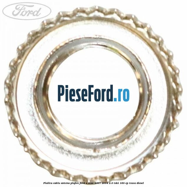 Piulita cablu antena plafon Ford S-Max 2007-2014 2.0 TDCi 163 cp TXWA diesel