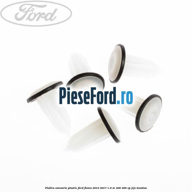Piulita caroserie plastic Ford Fiesta 2013-2017 1.6 ST 200 200 cp