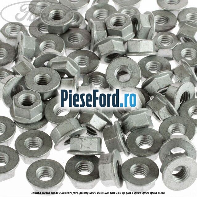Piulita clema capac culbutori Ford Galaxy 2007-2014 2.0 TDCi 140 cp QXWA, QXWB, QXWC, UFWA diesel