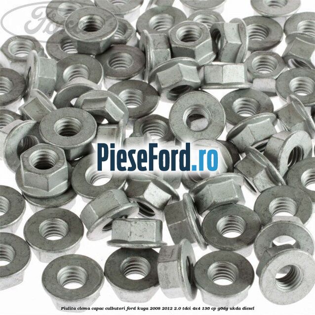 Piulita clema capac culbutori Ford Kuga 2008-2012 2.0 TDCi 4x4 136 cp G6DG, UKDA diesel